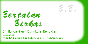 bertalan birkas business card